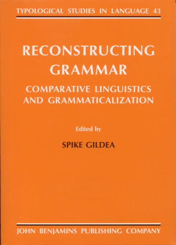 Reconstructing Grammar: Comparative Linguistics and Grammaticalization
