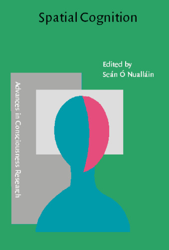 Spatial Cognition: Foundations and applications