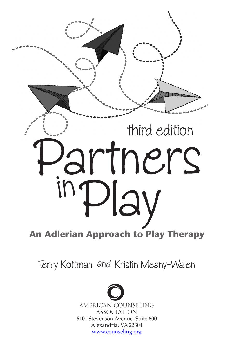 Partners in Play: An Adlerian Approach to Play Therapy