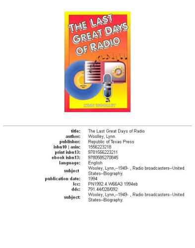 The Last Great Days of Radio