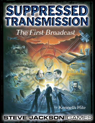 Suppressed Transmission. The First Broadcast