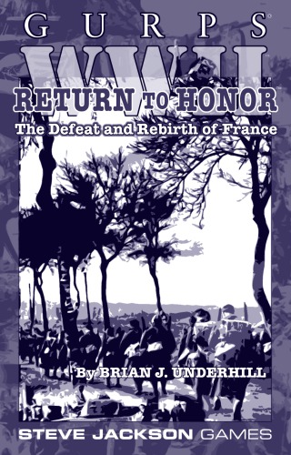 GURPS WWII Classic: Return to Honor