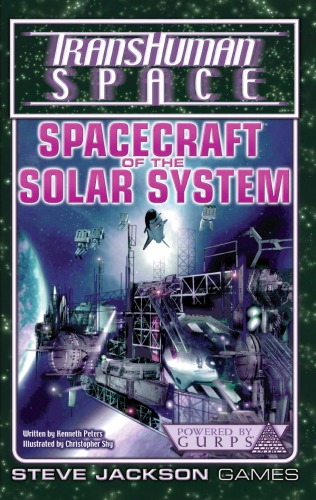 Transhuman Space Classic: Spacecraft of the Solar System