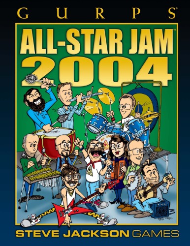 GURPS Classic: All-Star Jam 2004
