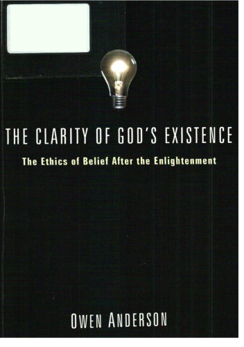 The Clarity of God's Existence: The Ethics of Belief After the Enlightenment