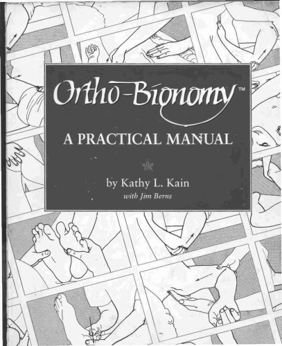 Ortho-Bionomy: A Practical Manual