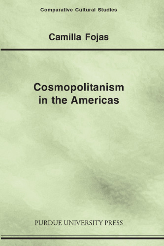 Cosmopolitanism in the Americas (Comparative Cultural Studies)