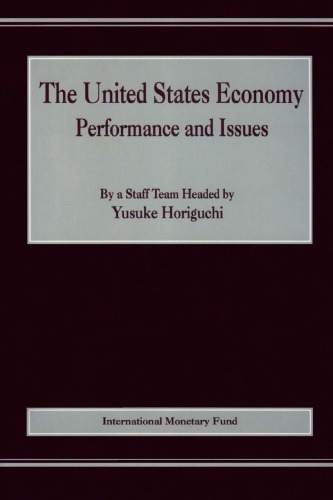 The United States Economy Performance and Issues
