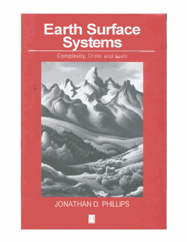 Earth surface systems: complexity, order and scale