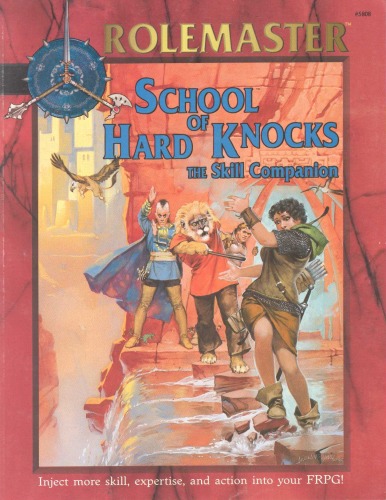 Rolemaster: School of Hard Knocks, the Skill Companion