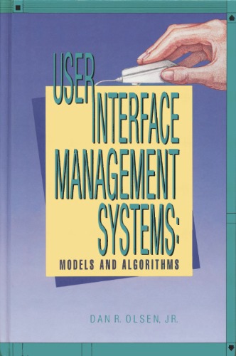User Interface Management Systems: Models and Algorithms