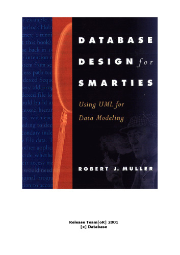Database Design for Smarties: Using UML for Data Modeling