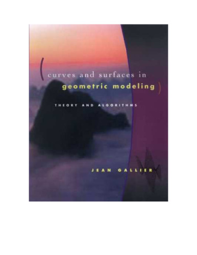 Curves and Surfaces in Geometric Modeling: Theory & Algorithms