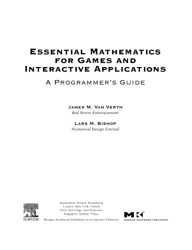 Essential mathematics for games and interactive applications : a programmers guide