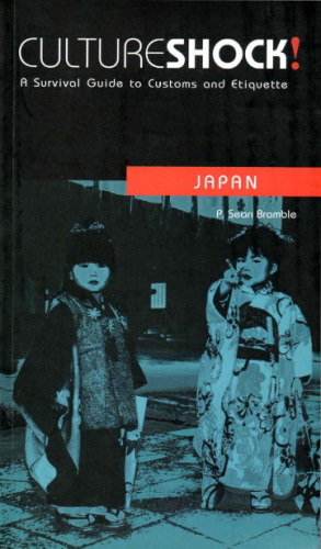 Culture Shock! Japan: A Survival Guide to Customs and Etiquette