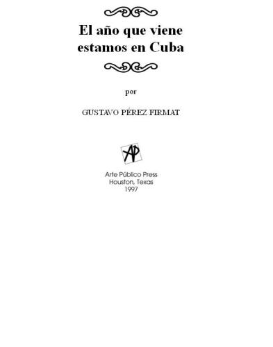 El Año Que Viene Estamos en Cuba