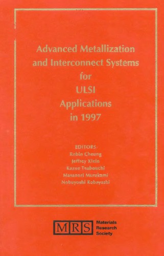 Advanced Metallization and Interconnect Systems for Ulsi Applications in 1997