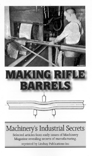 Making Rifle Barrels