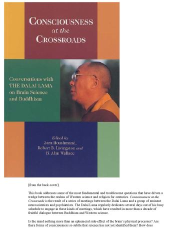 Consciousness at the Crossroads: Conversations with the Dalai Lama on Brainscience and Buddhism