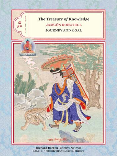 The Treasury of Knowledge, Books 9 and 10: Journey and Goal