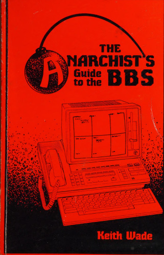 The Anarchist's Guide to the BBS