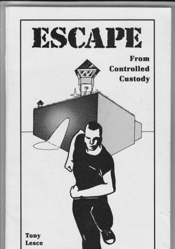 Escape From Controlled Custody