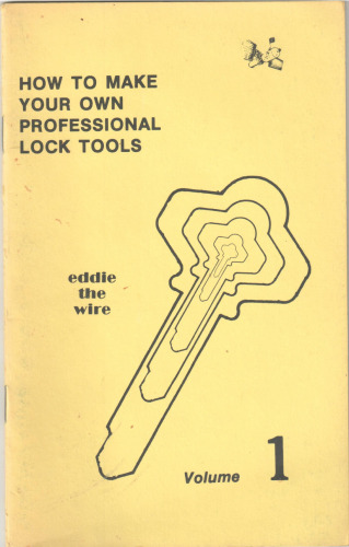 How to Make Your Own Professional Lock Tools
