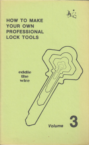 How to Make Your Own Professional Lock Tools