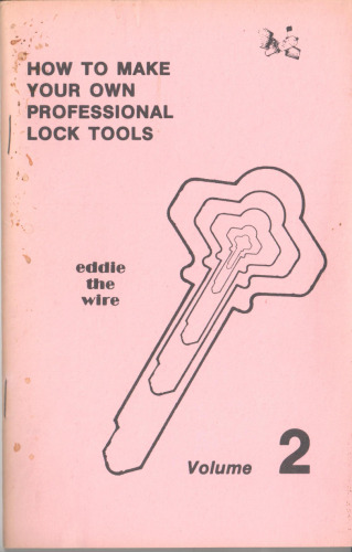 How to Make Your Own Professional Lock Tools