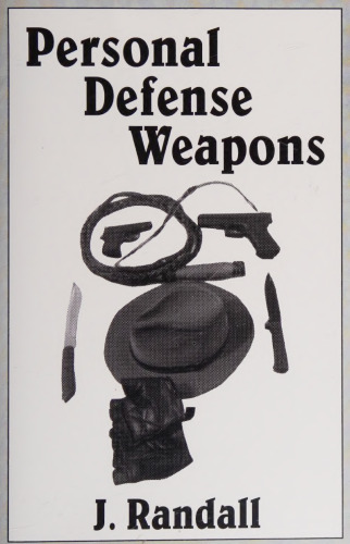 Personal Defense Weapons