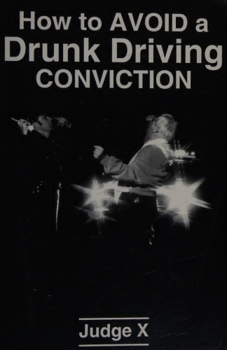 How to Avoid a Drunk Driving Conviction