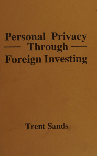 Personal Privacy Through Foreign Investing