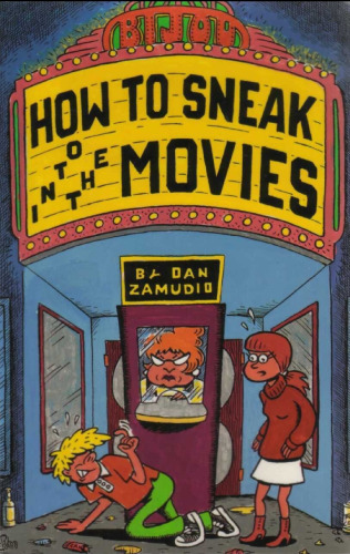 How To Sneak Into The Movies
