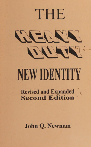 The Heavy Duty New Identity 2nd Edition