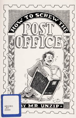 How to Screw the Post Office