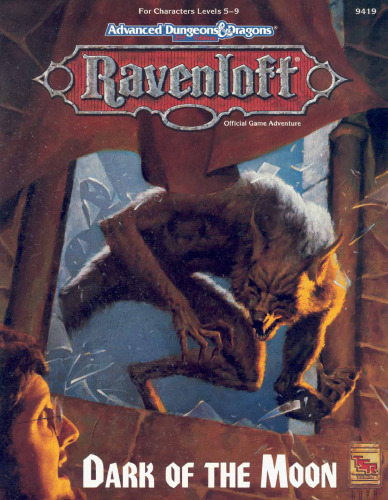 Dark of the Moon (AD&D 2nd Ed Roleplaying, Ravenloft Adventure)