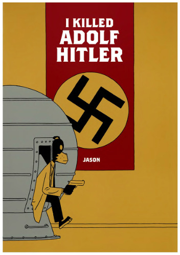 I Killed Adolf Hitler