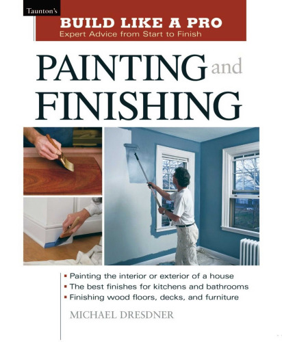 Painting and Finishing (Build Like A Pro)