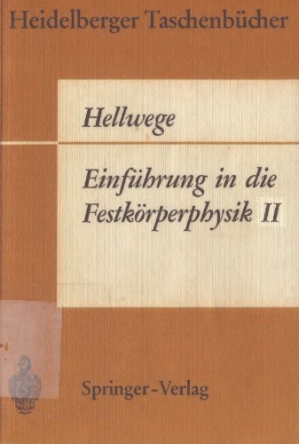 Einfuehrung in die Festkoerperphysik II