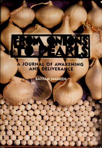From Onions to Pearls : A Journal of Awakening & Deliverance