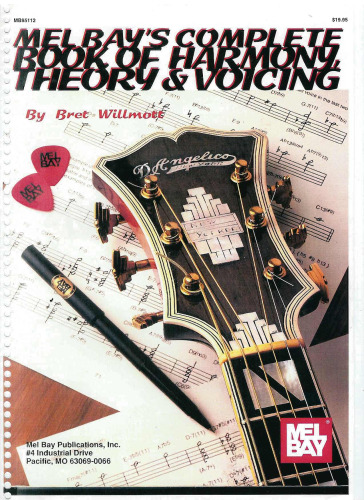 Mel Bay's complete book of harmony theory and voicing