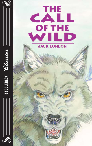 Call of the Wild (Saddleback Classics)