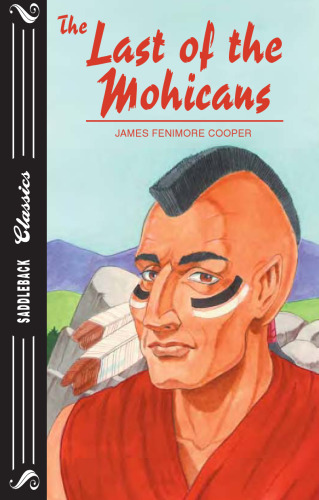 Last of the Mohicans (Saddleback Classics)