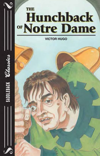 The Hunchback of Notre Dame (Saddleback Classics)