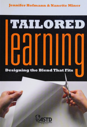Tailored Learning: Designing the Blend That Fits