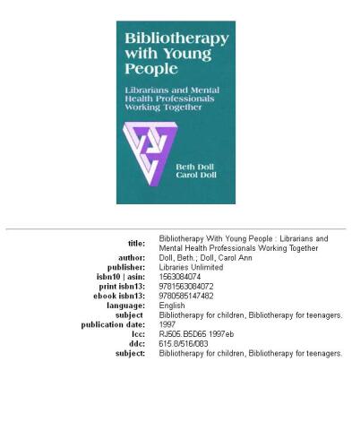 Bibliotherapy with Young People: Librarians and Mental Health Professionals Working Together