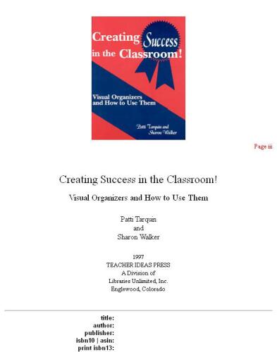 Creating Success in the Classroom!: Visual Organizers and How to Use Them