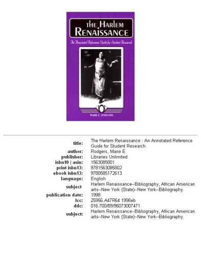 The Harlem Renaissance: An Annotated Reference Guide for Student Research