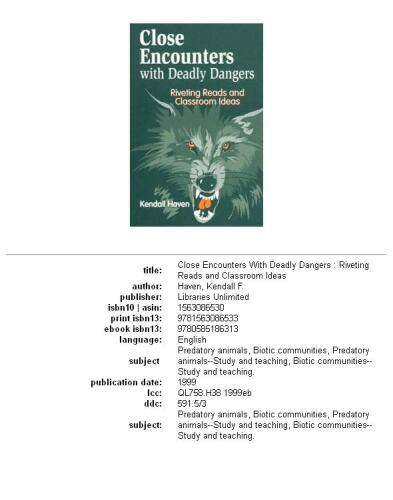 Close Encounters with Deadly Dangers: Riveting Reads and Classroom Ideas
