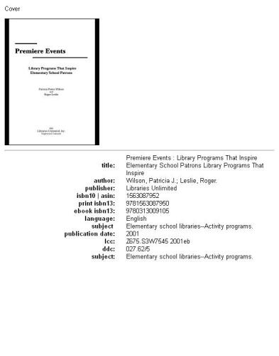 Premiere events: library programs that inspire elementary school patrons
